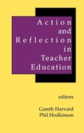 Cover: Action and Reflection in Teacher Education - Praeger Publishers Inc