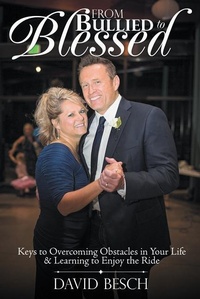 Enlarge image Cover: From Bullied to Blessed - Westbow Press