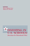 Cover: Investing in U.S. Schools - Praeger Publishers Inc