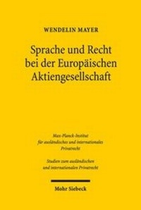 Abbildung von: Sprache und Recht bei der Europäischen Aktiengesellschaft - Mohr Siebeck