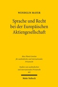 Abbildung von: Sprache und Recht bei der Europäischen Aktiengesellschaft - Mohr Siebeck