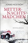 Cover: Mitternachtsmädchen (Ein Nathalie-Svensson-Krimi 3) - Ullstein Taschenbuchverlag
