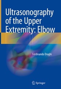 Abbildung von: Ultrasonography of the Upper Extremity: Elbow - Springer