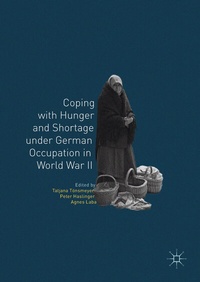 Enlarge image Cover: Coping with Hunger and Shortage under German Occupation in World War II - Palgrave Macmillan