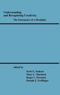 Cover: Understanding and Recognizing Creativity - Praeger Publishers Inc
