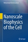 Cover: Nanoscale Biophysics of the Cell - Springer