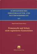 Cover: Firmenrecht und Schutz nicht registrierter Kennzeichen - Helbing & Lichtenhahn