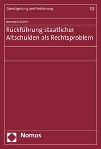 Abbildung von: Rückführung staatlicher Altschulden als Rechtsproblem - Nomos