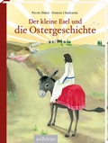 Cover: Der kleine Esel und die Ostergeschichte - arsEdition