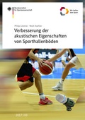 Cover: Verbesserung der akustischen Eigenschaften von Sporthallenb&ouml;den - Sportverlag Strau&szlig;