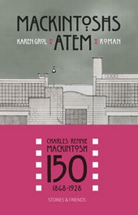 Abbildung von: Mackintoshs Atem - Stories u. Friends Verlag