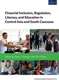 Cover: Financial Inclusion, Regulation, Literacy, and Education in Central Asia and South Caucasus - ASIAN DEVELOPMENT BANK INSTITUTE