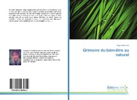 Abbildung von: Grimoire du bien-être au naturel - Éditions Vie