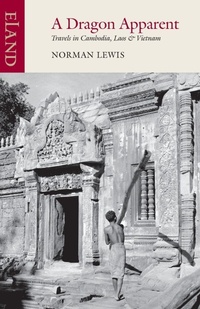Enlarge image Cover: A Dragon Apparent - Eland Publishing Ltd