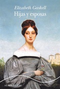 Cover: Hijas y esposas - Alba Editorial