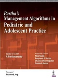 Cover: Partha's Management Algorithms in Pediatric and Adolescent Practice - Jaypee Brothers Medical Publishers