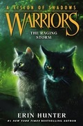 Cover: Warriors: A Vision of Shadows #6: The Raging Storm - HarperCollins