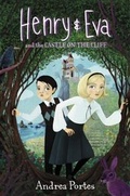 Cover: Henry & Eva and the Castle on the Cliff - HarperCollins