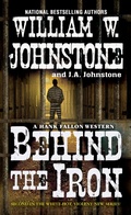 Cover: Behind the Iron - Kensington Publishing