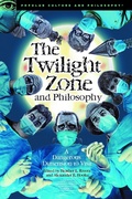 Cover: The Twilight Zone and Philosophy - Open Court