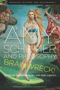 Cover: Amy Schumer and Philosophy - Open Court