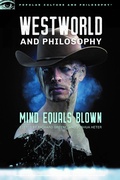 Cover: Westworld and Philosophy - Open Court