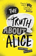 Cover: The Truth About Alice - Hodder Children's Books