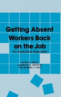 Enlarge image Cover: Getting Absent Workers Back on the Job - Praeger Publishers Inc