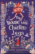 Cover: The House with Chicken Legs - Usborne Publishing Ltd