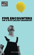 Cover: Five Encounters on a Site Called Craigslist - Oberon Books Ltd