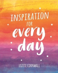 Abbildung von: Inspiration for Every Day - Summersdale Publishers