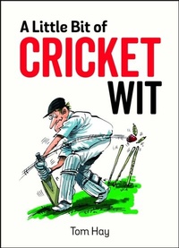 Abbildung von: A Little Bit of Cricket Wit - Summersdale Publishers