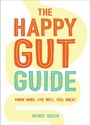 Cover: The Happy Gut Guide - Vie