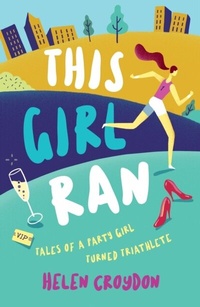 Abbildung von: This Girl Ran - Summersdale Publishers