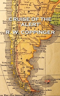 Abbildung von: Cruise of the 'Alert' - Patagonia Publishing