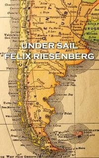 Abbildung von: Under Sail - Patagonia Publishing