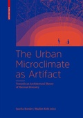 Cover: The Urban Microclimate as Artifact - Birkh&auml;user Verlag GmbH