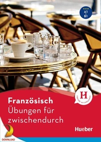 Abbildung von: Französisch - Übungen für zwischendurch - Hueber Verlag