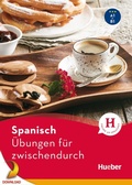 Cover: Spanisch - &Uuml;bungen f&uuml;r zwischendurch - Hueber Verlag eBooks