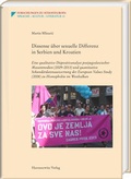 Cover: Dissense &uuml;ber sexuelle Differenz in Serbien und Kroatien - Harrassowitz Verlag