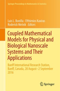Enlarge image Cover: Coupled Mathematical Models for Physical and Biological Nanoscale Systems and Their Applications - Springer