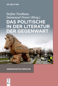 Abbildung von: Das Politische in der Literatur der Gegenwart - De Gruyter