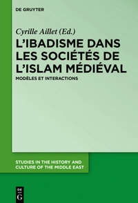 Abbildung von: L'ibadisme dans les sociétés de l'Islam médiéval - De Gruyter