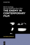 Cover: The Enemy in Contemporary Film - De Gruyter