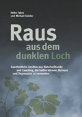 Cover: Raus aus dem dunklen Loch - BoD - Books on Demand