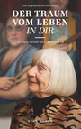 Cover: Der Traum vom Leben in dir - BoD - Books on Demand