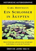 Cover: Ein Schlosser in &Auml;gypten - Books on Demand