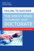 Cover: The rocky road to earning your doctorate - J&uuml;nger Medien Verlag