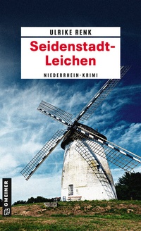 Abbildung von: Seidenstadt-Leichen - Gmeiner-Verlag