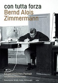 Cover: con tutta forza. Bernd Alois Zimmermann - Wolke Verlag